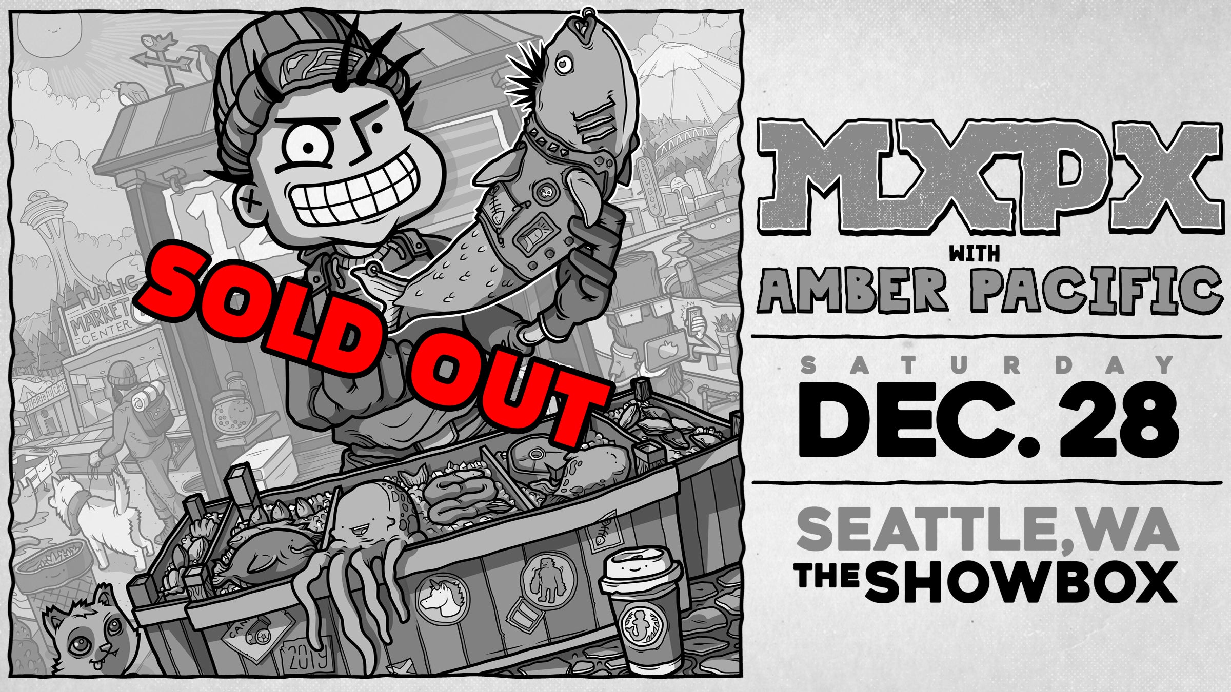 Saturday, DECEMBER 28th - Showbox Presents MxPx w/ Amber Pacific SOLD OUT!